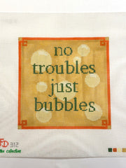 FROOPY TRUNK SHOW: FD312 No Troubles Just Bubbles